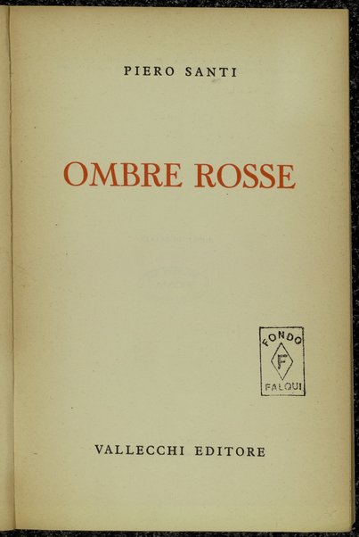 Ombre rosse / Piero Santi