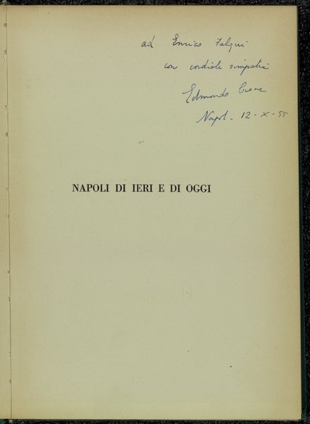 Napoli di ieri e di oggi / Edmondo Cione