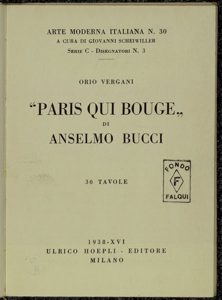 Paris qui bouge di Anselmo Bucci / [a cura di] Orio Vergani