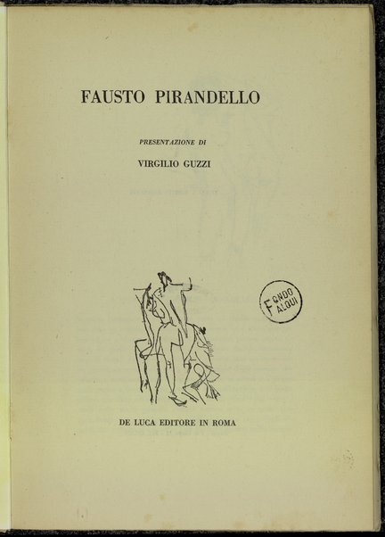 Fausto Pirandello / presentazione di Virgilio Guzzi