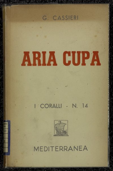 Aria cupa : romanzo / Giuseppe Cassieri