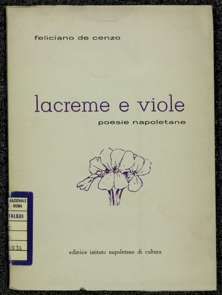 Lacreme e viole : poesie napoletane / Feliciano de Cenzo