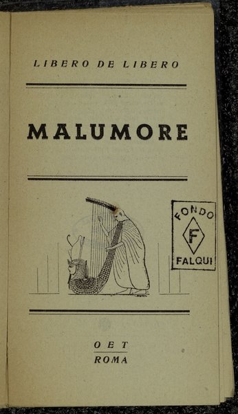 Malumore / Libero De Libero