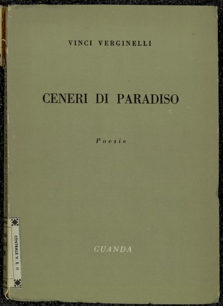 Ceneri di paradiso : poesie / Vinci Verginelli