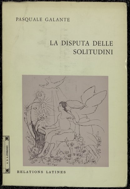 La disputa delle solitudini / Pasquale Galante