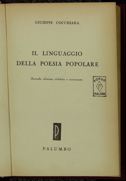 Il linguaggio della poesia popolare / Giuseppe Cocchiara