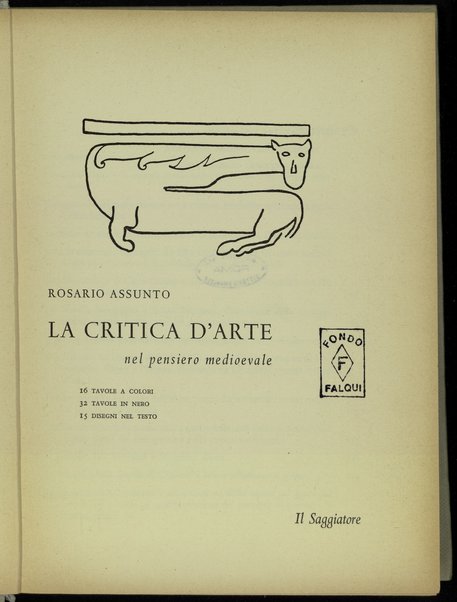 La critica d'arte nel pensiero medioevale / Rosario Assunto