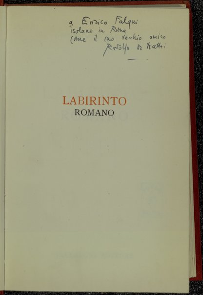 Labirinto romano / Rodolfo De Mattei