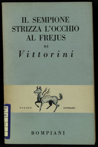 Il Sempione strizza l'occhio al Frejus / di Elio Vittorini