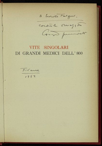 Vite singolari di grandi medici dell'800 / Corrado Tumiati