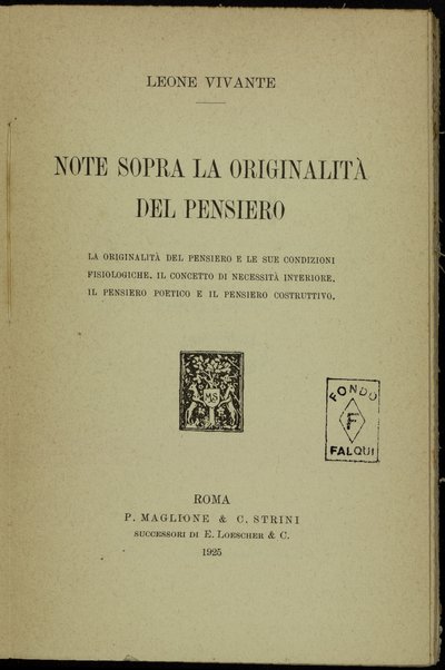 Note sopra la originalita del pensiero : la originalita del pensiero e le sue condizioni fisiologiche [...] / Leone Vivante