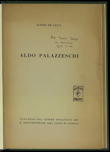 Aldo Palazzeschi / Iginio De Luca