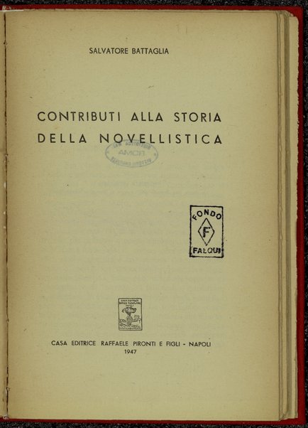 Contributi alla storia della novellistica / Salvatore Battaglia