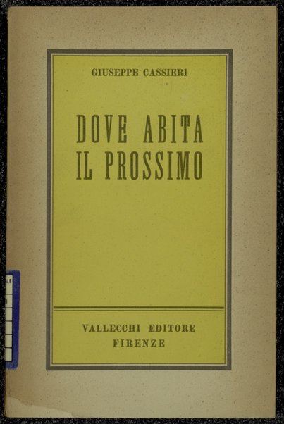 Dove abita il prossimo / Giuseppe Cassieri