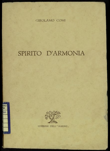 Spirito d'armonia : 1912-1952 / Girolamo Comi