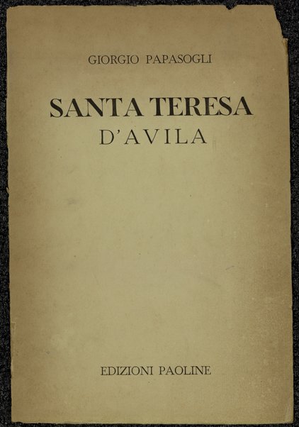 Santa Teresa d'Avila / Giorgio Papasogli