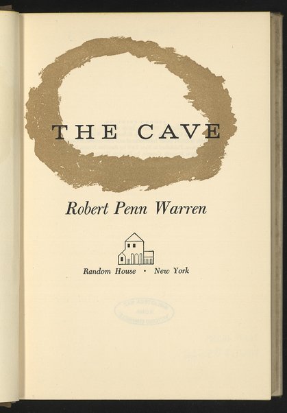 The cave / by Robert Penn Warren