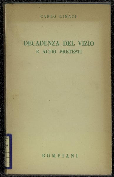 Decadenza del vizio e altri pretesti / Carlo Linati