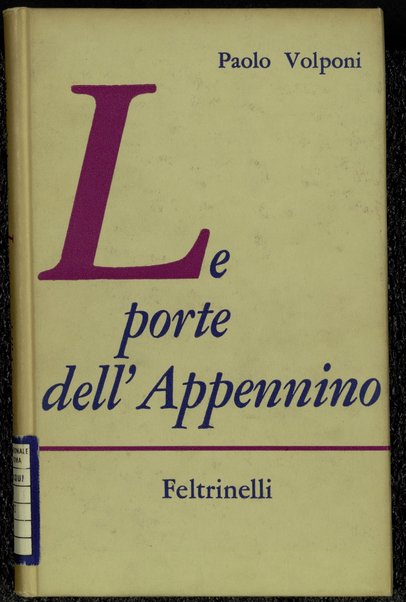 Le porte dell'Appennino / Paolo Volponi
