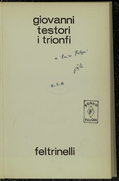 I trionfi / Giovanni Testori