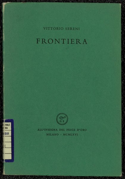 Frontiera / Vittorio Sereni