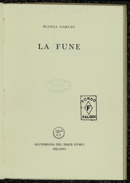 La fune / Bianca Garufi