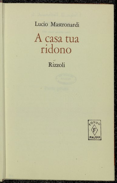 A casa tua ridono / Lucio Mastronardi