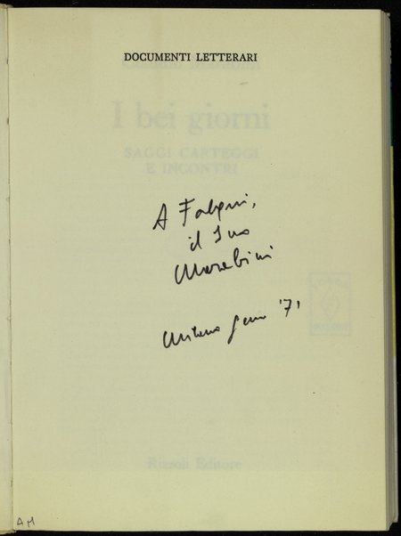 I bei giorni : saggi carteggi e incontri / Claudio Marabini