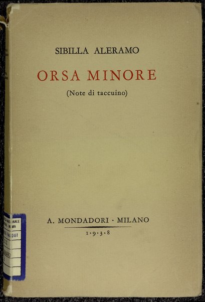 Orsa minore :  note di taccuino /  Sibilla Aleramo