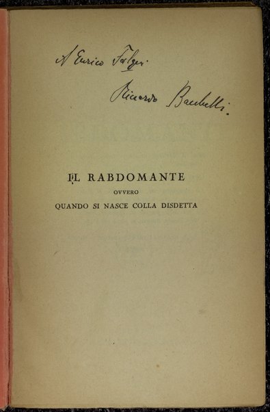 Il rabdomante : romanzo / Riccardo Bacchelli