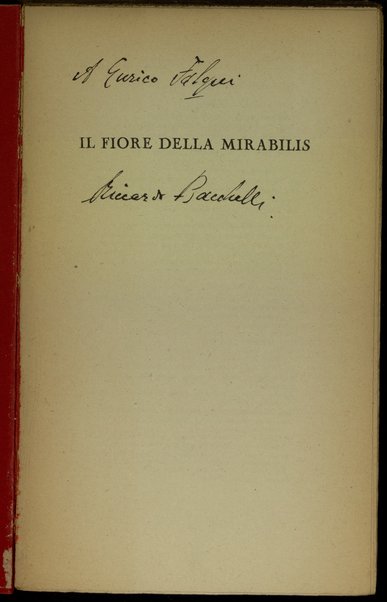 Il fiore della mirabilis : romanzo / Riccardo Bacchelli