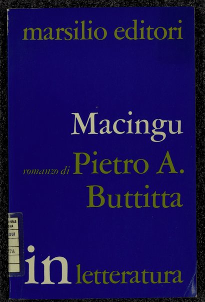 Macingu : un'ipotesi di romanzo / Pietro A. Buttitta