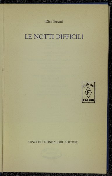 Le notti difficili /  Dino Buzzati