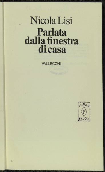 Parlata dalla finestra di casa / Nicola Lisi