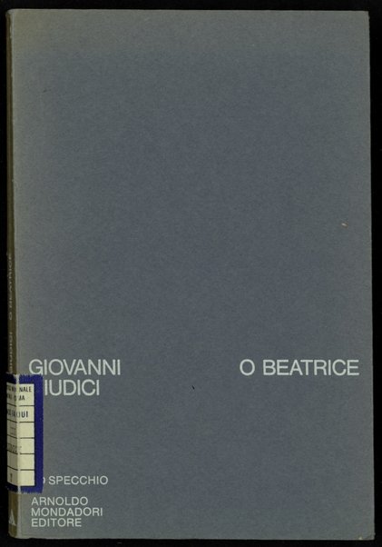 O Beatrice / Giovanni Giudici