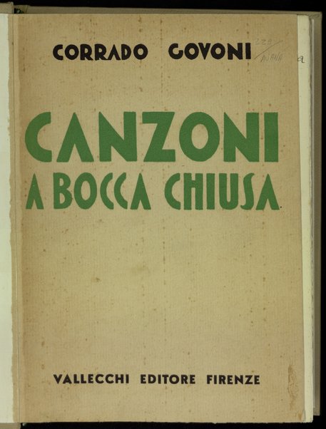 Canzoni a bocca chiusa / Corrado Govoni