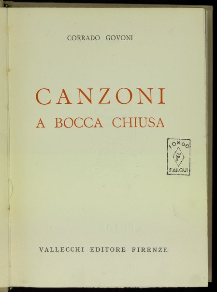 Canzoni a bocca chiusa / Corrado Govoni