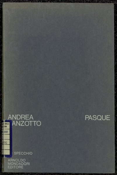 Pasque / Andrea Zanzotto
