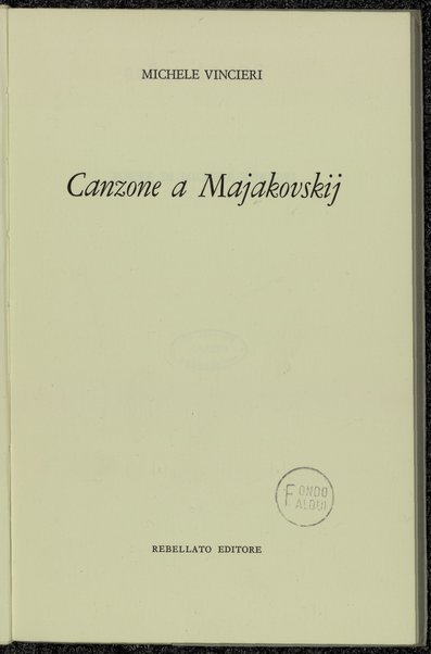 Canzone a Majakovskij / Michele Vincieri