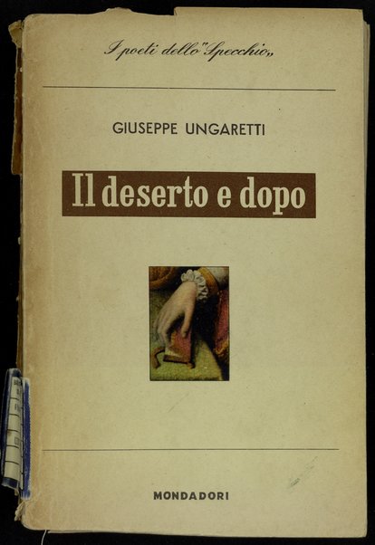 Il deserto e dopo / Giuseppe Ungaretti