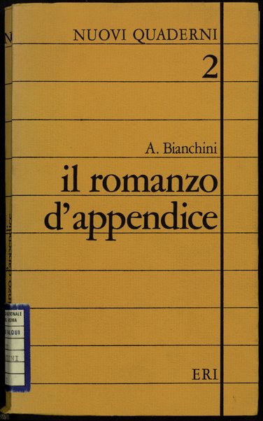 Il romanzo d'appendice / A. Bianchini