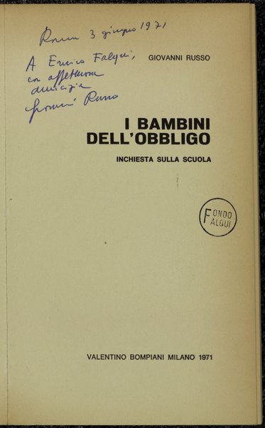 I bambini dell'obbligo :  inchiesta sulla scuola /  Giovanni Russo