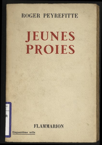 Jeunes proies / Roger Peyrefitte