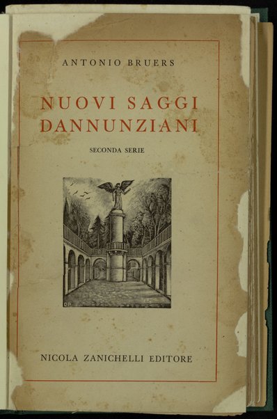 Nuovi saggi dannunziani : seconda serie / Antonio Bruers