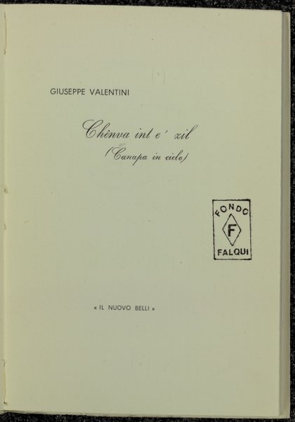 Chenva int e'zil : (Canapa in cielo) / Giuseppe Valentini ; [premessa di Aldo Spallicci]