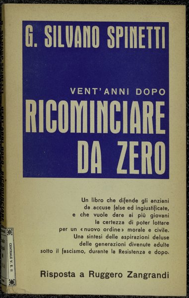 Vent'anni dopo : ricominciare da zero / G. Silvano Spinetti