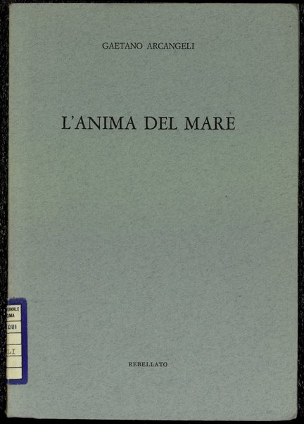 L'anima del mare / Gaetano Arcangeli