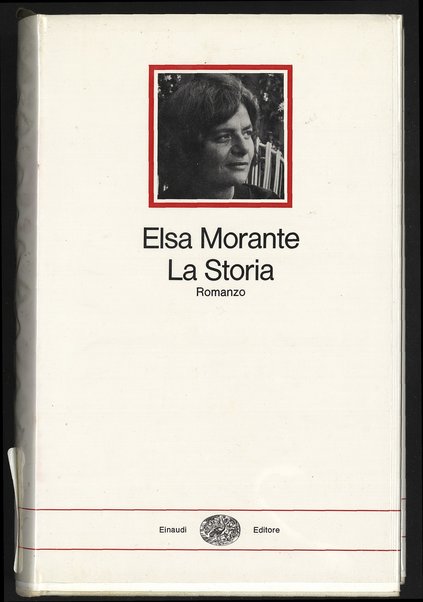 La storia : romanzo / Elsa Morante