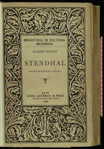 Stendhal : saggio biografico-critico / Glauco Natoli