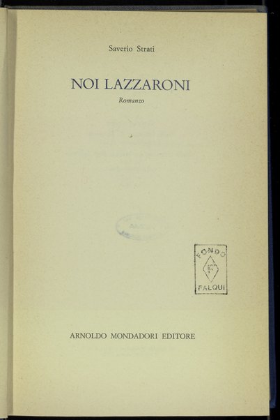 Noi lazzaroni : romanzo / Saverio Strati